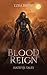 Blood Reign (Hateful Tales,...