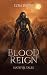 Blood Reign by Ezra Payne