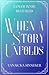When A Story Unfolds (Noctu...
