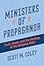Ministers of Propaganda: Truth, Power, and the Ideology of the Religious Right