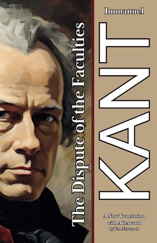 The Dispute of the Faculties (Paperback)