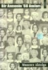 Bir Annenin '68 Anıları