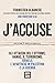 J'accuse. Gli attacchi del 7 ottobre, Hamas, il terrorismo, Israele, l'apartheid in Palestina e la guerra