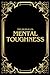 The journal on mental toughness by Andy & David