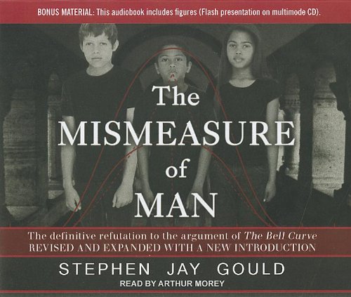 The Mismeasure of Man