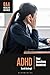 ADHD: Your Questions Answered (Q&A Health Guides)