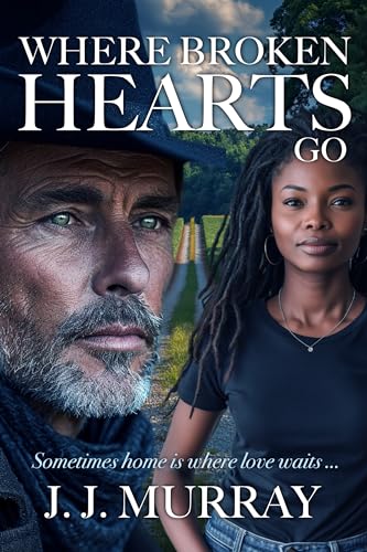 Where Broken Hearts Go (Kindle Edition)