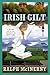 Irish Gilt: A Mystery Set at the University of Notre Dame (Mysteries Set at the University of Notre Dame)