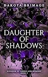Daughter of Shadows