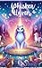 Whisker Haven: A Feline Fai...