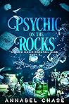 Book cover for Psychic on the Rocks (Midlife Magic Cocktail Club, #4)
