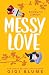Messy Love (Precio Brothers, #0.5)