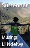Surrender: Musings