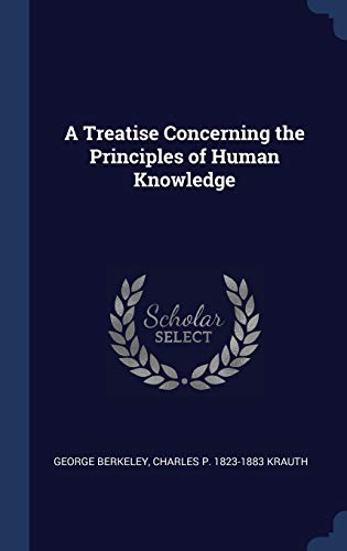 A Treatise Concerning the Principles of Human Knowledge