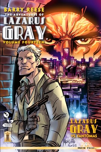 The Adventures of Lazarus Gray Volume Fourteen (Kindle Edition)