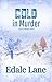 Cold in Murder: Lessons in ...