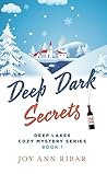 Deep Dark Secrets