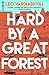 Hard by a great forest