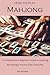 How to Play Mahjong: A Comp...