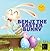 Benji the Easter Bunny: Sto...