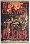 Excalibur (The Warlord Chronicles, #3)