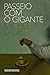 Passeio com o gigante (Portuguese Edition)