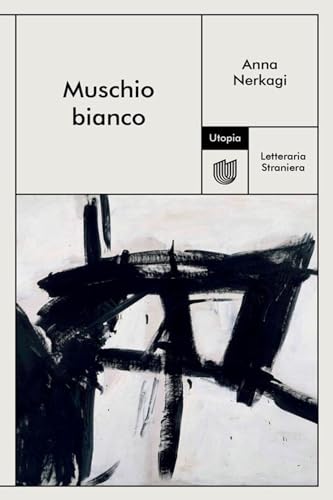 Muschio bianco (Kindle Edition)