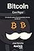 Bitcoin con Rigor (Mr. Crypto Edition) by JOSÉ SANCHIS