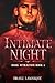 Intimate Night (Dark Attrac...