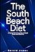 The South Beach Diet: A Com...