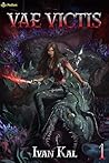 Vae Victis: An Apocalypse LitRPG Book cover for Vae Victis: An Apocalypse LitRPG