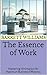 The Essence of Work: Mastering Minimalism for Maximum Business Efficiency