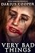 Very Bad Things