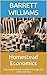 Homestead Economics: Unlock...