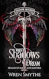 When Shadows Drea...