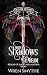 When Shadows Dream: Shadow Hounds (Realms of Magic and Mayhem Book 1)