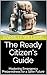 The Ready Citizen's Guide: ...