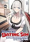 Book cover for Trapped in a Dating Sim: The World of Otome Games is Tough for Mobs, Volume 11