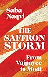 The Saffron Storm...