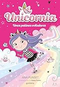 Unicornia 8 - Unos patines voladores