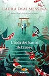 L'isola dei battiti del cuore by Laura Imai Messina