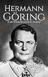 Hermann Göring: A...