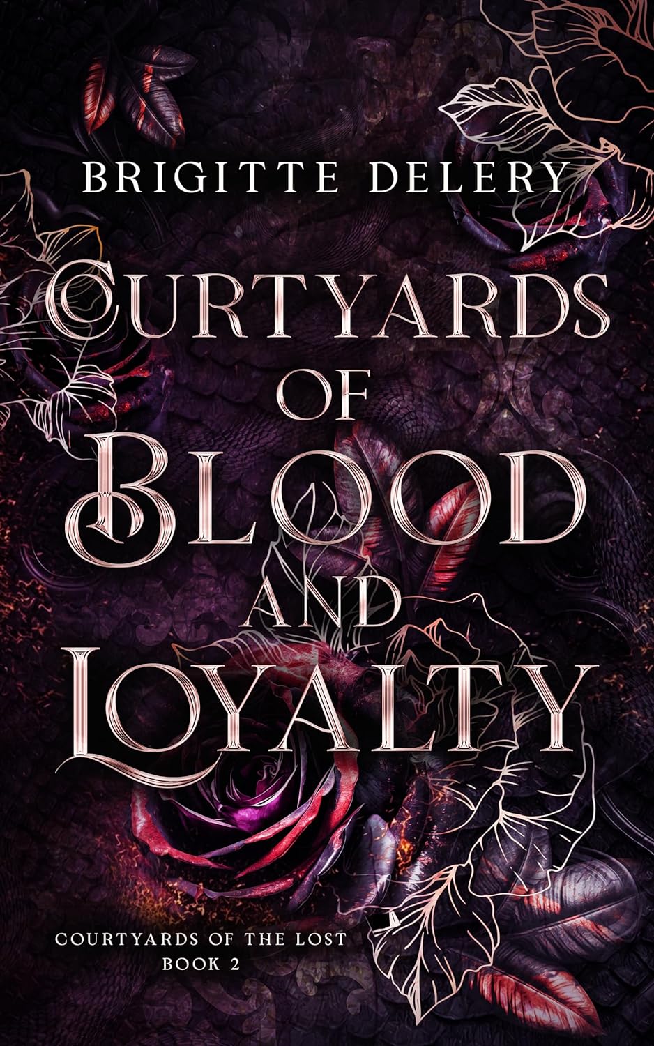 Courtyards of Blood and Loyalty (Courtyards of the Lost #2)