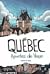 Quebec Apuntes De Viaje
