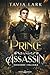 Prince and Assassin: Ed. italiana (Perilous Courts Vol. 1) (Italian Edition)