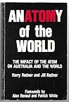 Anatomy of the World: The Impact of the Atom on Australia and the World