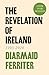The Revelation of Ireland: 1995 - 2020
