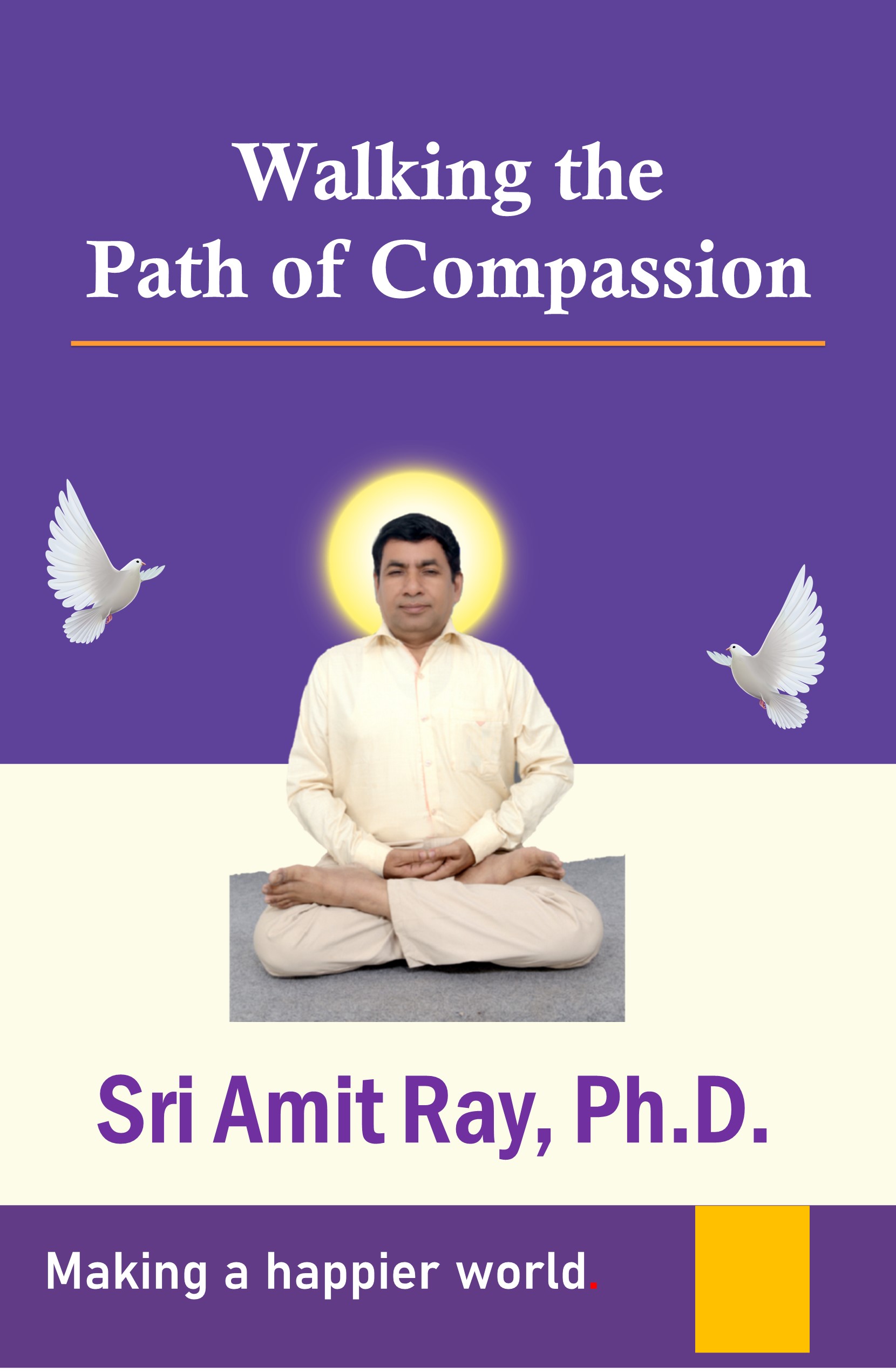 Walking the Path of Compassion (Paperback)