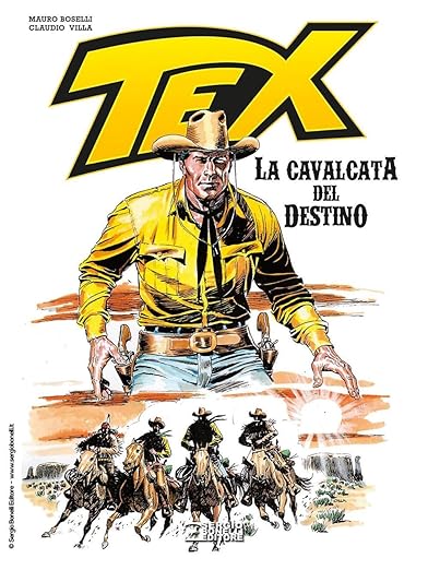 Tex. La cavalcata del destino