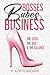 Bosses, Babes and Business:...